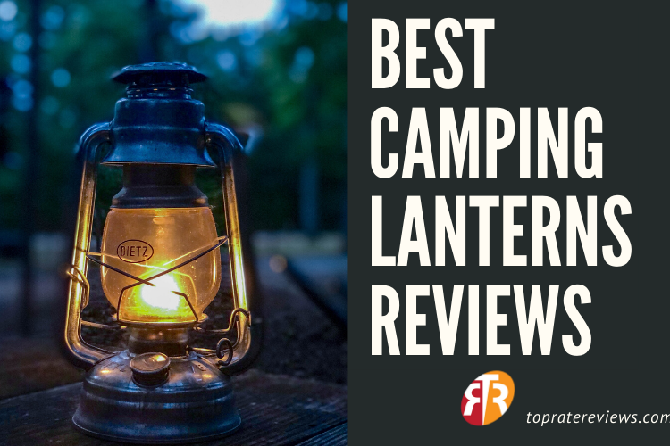 Best Camping Lanterns Reviews