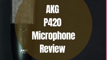 AKG P420 Review