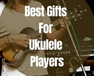 Gifts For Ukulele Players