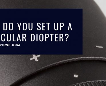 How Do You Set Up A Binocular Diopter